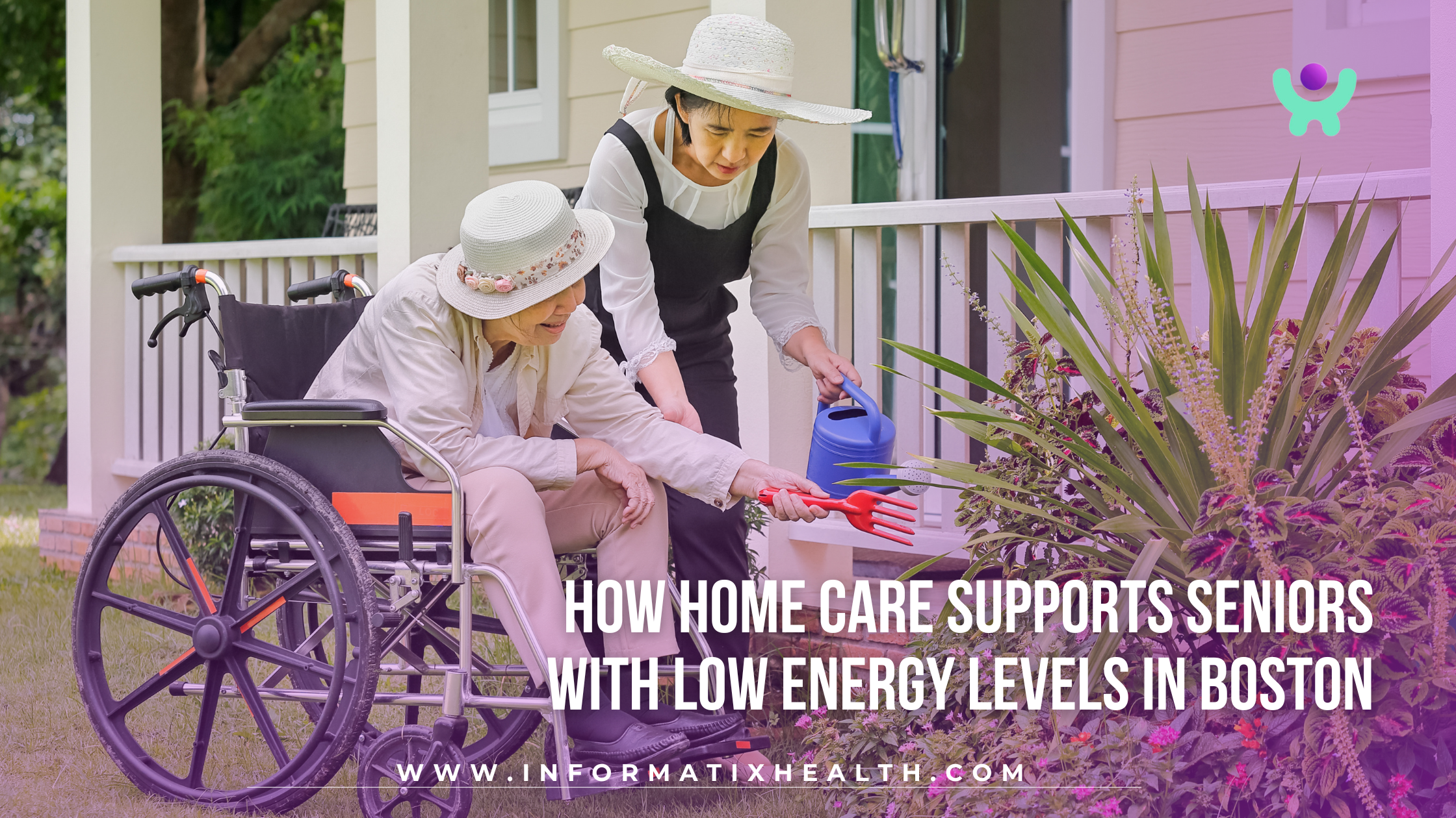 How Home Care Supports Seniors with Low Energy Levels in Boston How Home Care Supports Seniors with Low Energy Levels in Boston