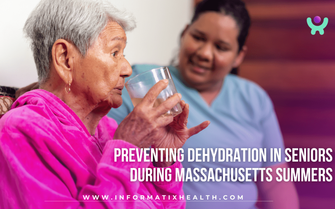 Preventing Dehydration in Seniors During Massachusetts Summers