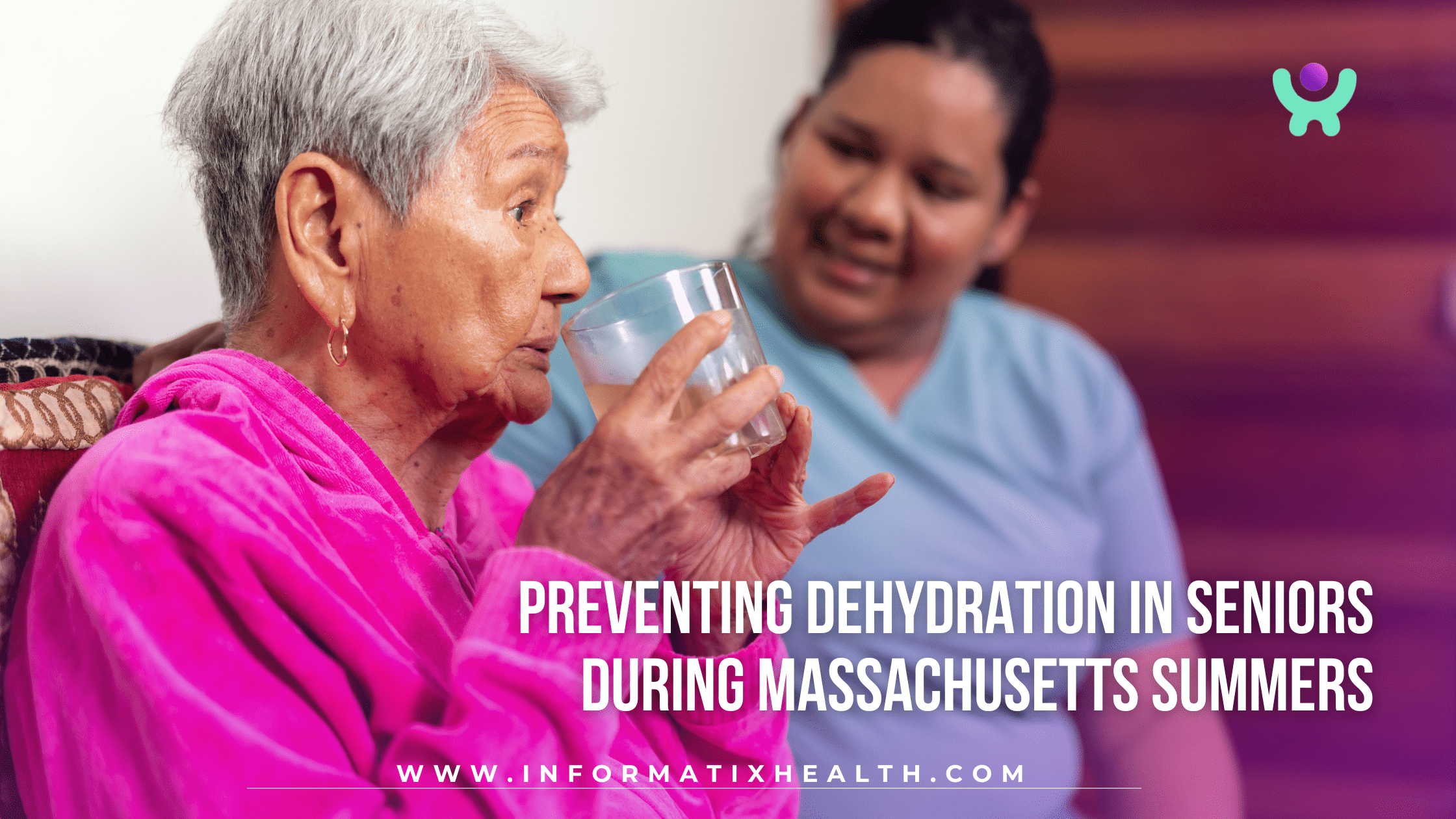 Preventing Dehydration in Seniors During Massachusetts Summers