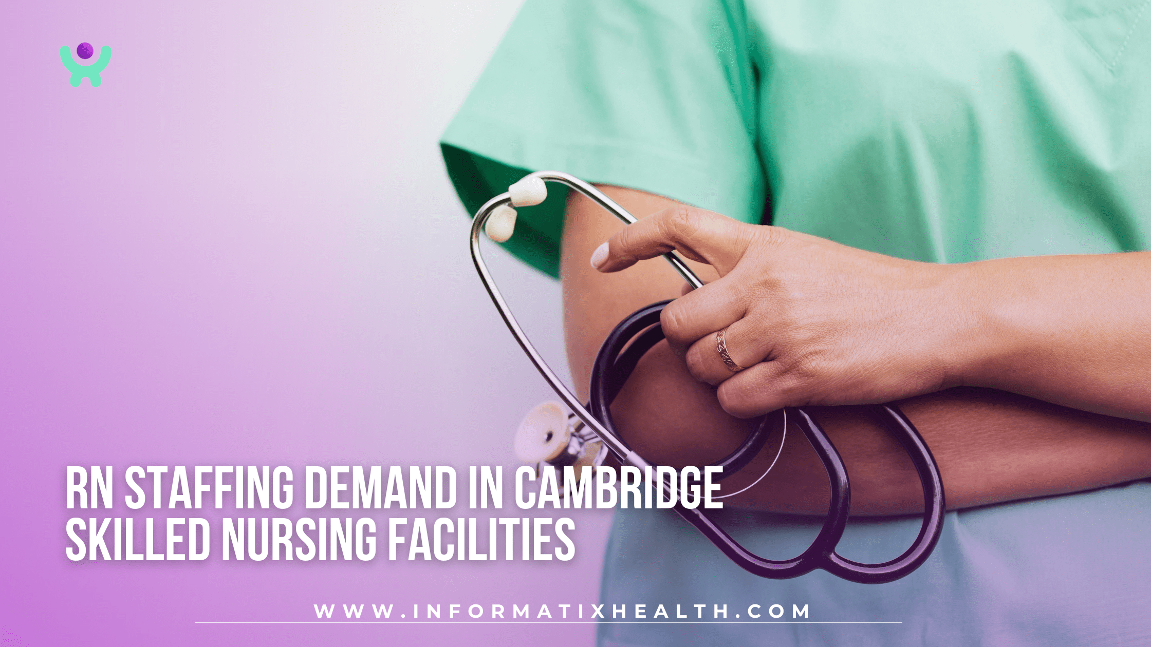 RN Staffing Demand in Cambridge Skilled Nursing Facilities
