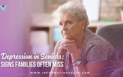 Depression in Seniors: Signs Families Often Miss