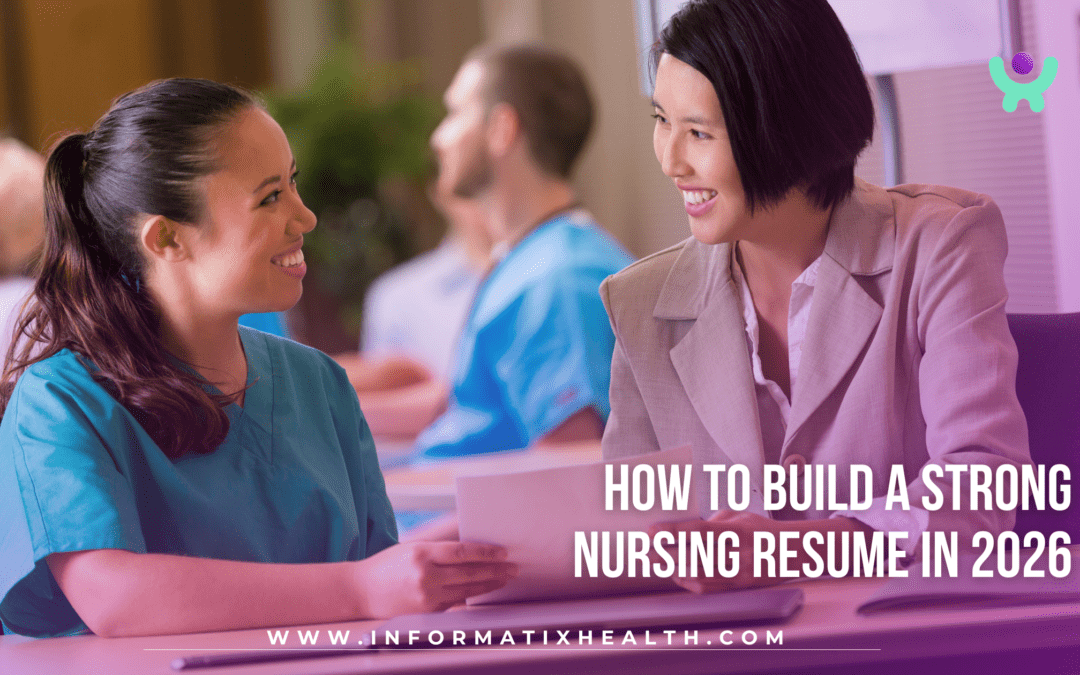 How to Build a Strong Nursing Resume in 2026