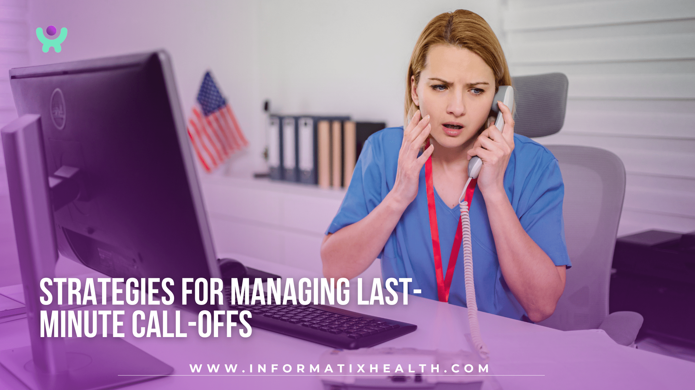 Strategies for Managing Last-Minute Call-Offs