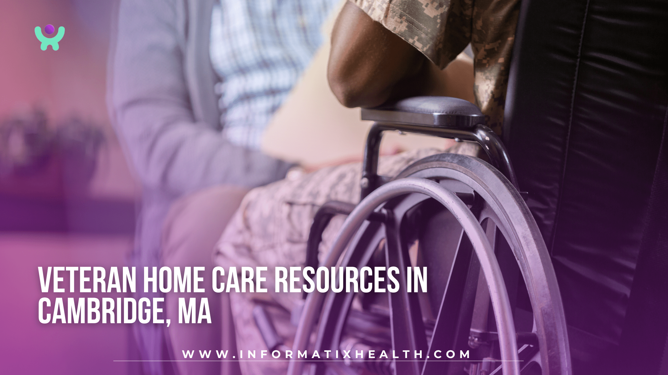 Veteran Home Care Resources in Cambridge, MA Veteran Home Care Resources in Cambridge, MA
