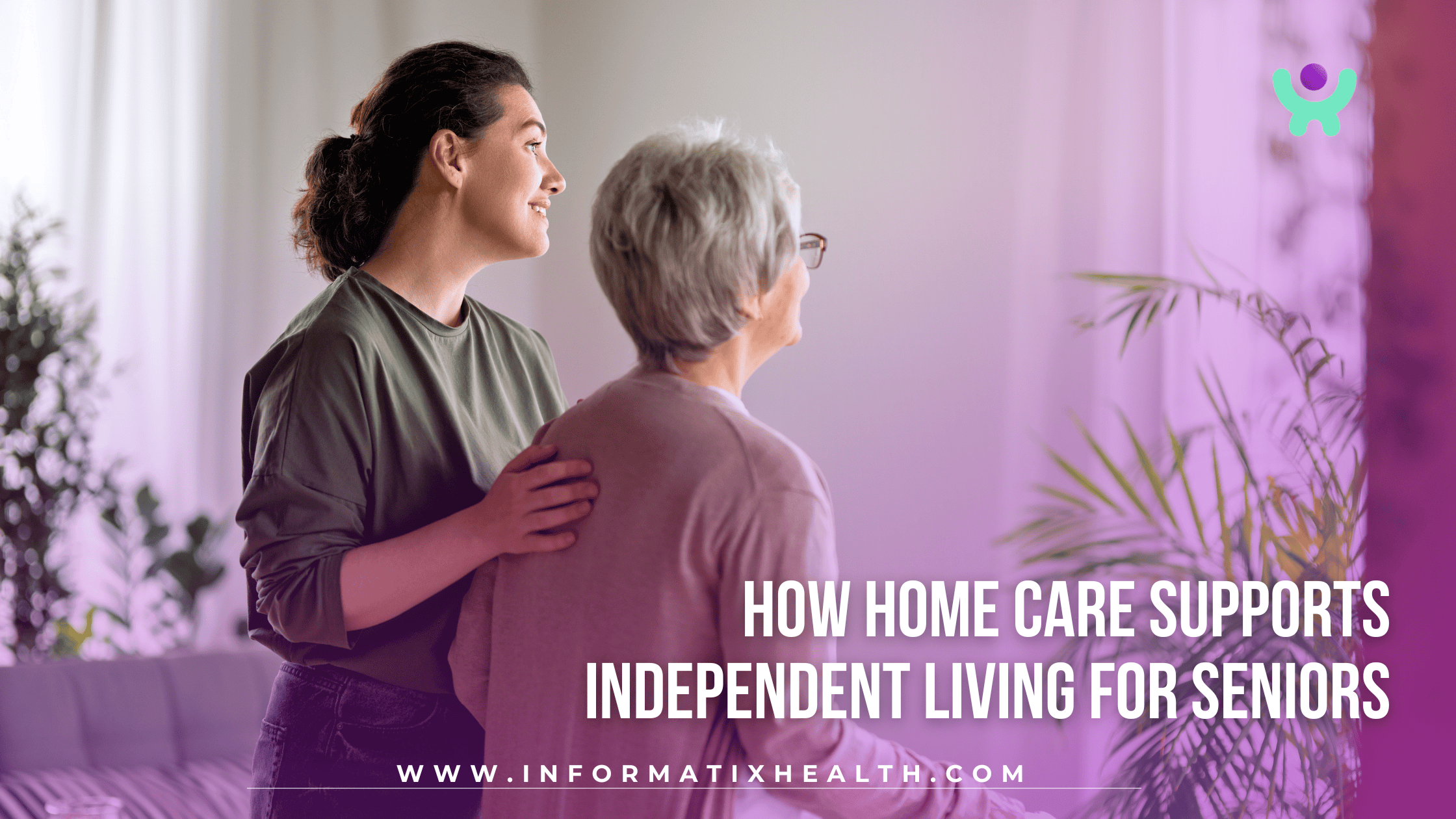 How Home Care Supports Independent Living for Seniors How Home Care Supports Independent Living for Seniors